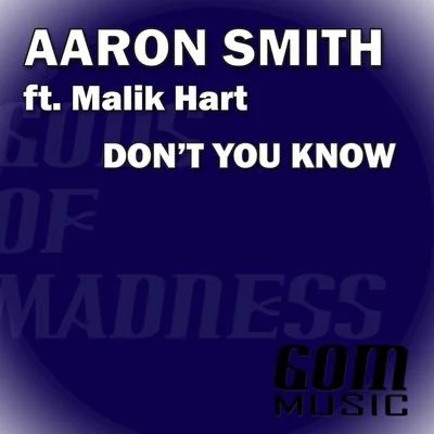 Aaron SmithDont You Know - Single