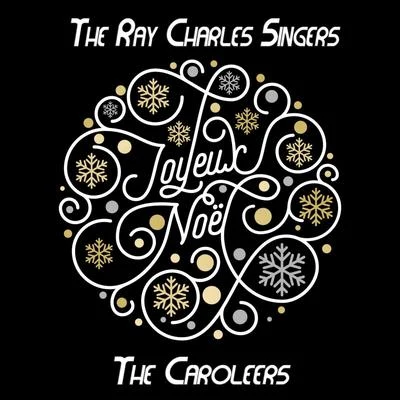 The Ray Charles Singers/Barney Kessel/Studio orchestra/Mitchell Ayres/Les Baxter Orchestra/Jaye P. Morgan/Les Baxter Chorus/Dick Jacobs/Julie London/Mitchell Ayres OrchestraJoyeux Noël