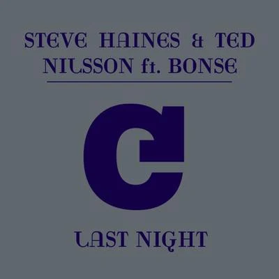 BonseLast Night (feat. Bonse) [Remixes]