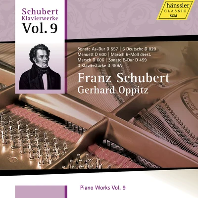 Gerhard OppitzSergei RachmaninoffSCHUBERT, F.: Piano Works, Vol. 9 (Oppitz) - Piano Sonatas Nos. 3 and 55 Klavierstucke, D. 459aMarches, D. deest, D. 606