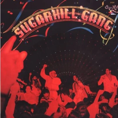 The Sugarhill GangThe Sugarhill Gang