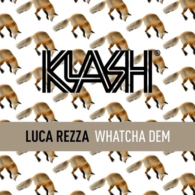 Luca Rezza/JamisWatcha Dem