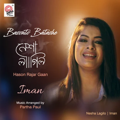 Bikram Ghosh/Iman Chakraborty/Shovan GangulyNesha Lagilo - Single