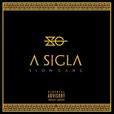 Dj Cia/Slow GangA Sigla