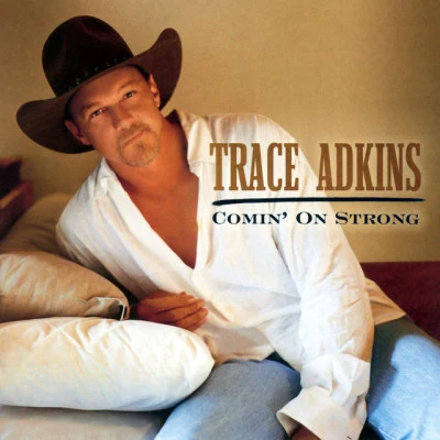 Trace AdkinsComin On Strong