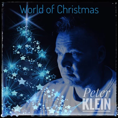 Peter KleinWorld of Christmas