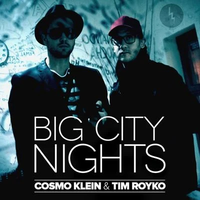 Brian Frasier Moore/Cosmo KleinBig City Nights