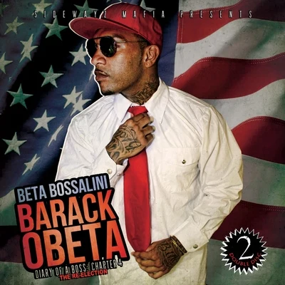 Beta BossaliniBarack OBeta - Diary of a Boss: Chapter 4 The Re-Election