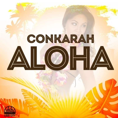 Conkarah/Afaz Natural/ProvidenciaAloha