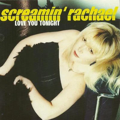 Black Mamba/Screamin RachaelLove You Tonight