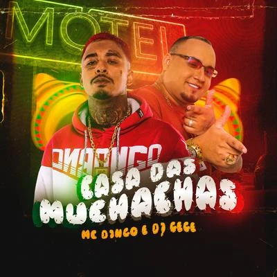 DJ Gege/Dj GuugaCasa das Muchachas