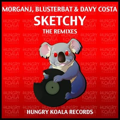 BlusterbatSketchy : The Remixes