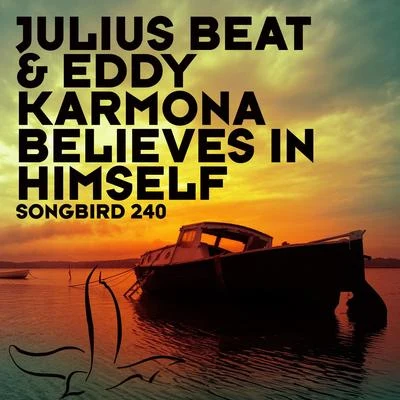 Julius Beat/YutiseBelieves In Himself