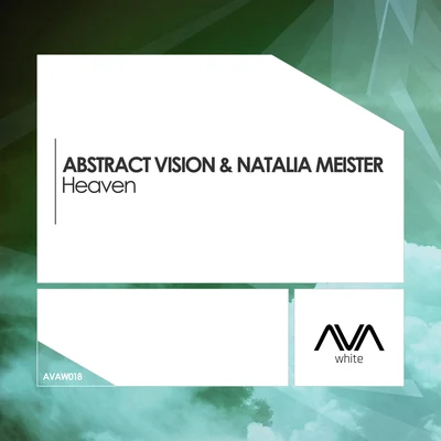 Abstract VisionNatalia Meisterheaven (extended mix)