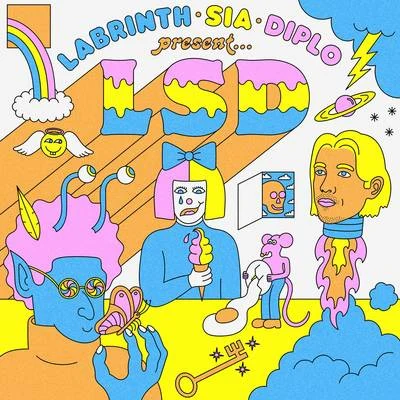 LSDLABRINTH, SIA & DIPLO PRESENT... LSD