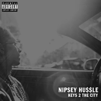 Nipsey HussleKeys 2 the City