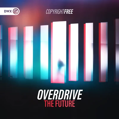 OverdriveThe Future