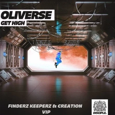 Finderz KeeperzGet High (Finderz Keeperz & Creation VIP)