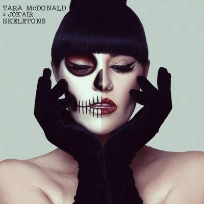 Tara McDonaldSkeletons (Radio Edit)