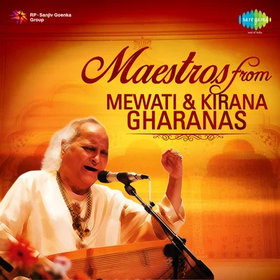 Pt. JasrajMewati And Kirana Gharanas