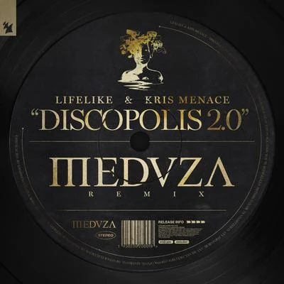 LifelikeKris MenaceDiscopolis 2.0 (MEDUZA Remix)