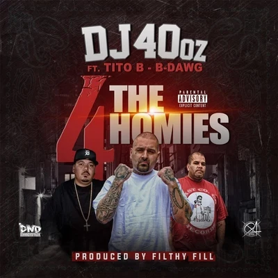 Tito B/Doc9/Travieso G4 the Homies (feat. Tito B & B-Dawg)