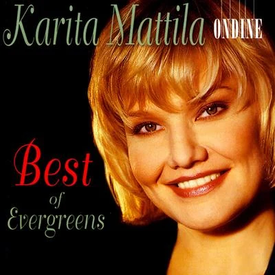 Karita MattilaVocal Recital: Mattila, Karita - LOEWE, F.LLOYD WEBBER, A.LEANDROS, L.HOLLAENDER, F.STYNE, J.GERSHWIN, G. (Best of Evergreens)