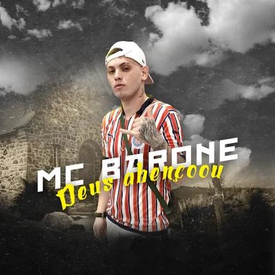 MC Barone/MC RickDeus Abençoou