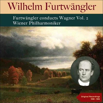 Kirsten FlagstadFurtwängler Conducts Wagner, Vol. 2