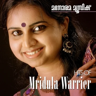 Mridula Warrier/Madhu Balakrishnan/Vijay YesudasHits of Mridula Warrier