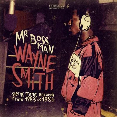 Wayne SmithMr. Bossman