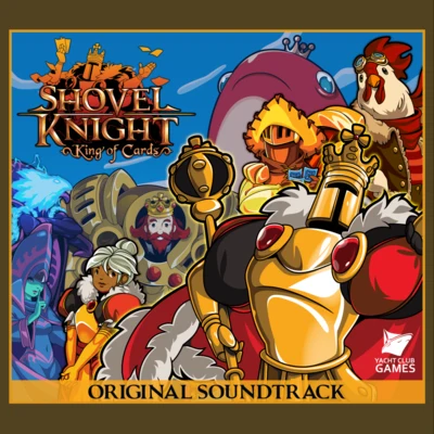 Jake Kaufman/石渡太輔/佐藤ノリチカ/コナミ矩形波倶楽部Shovel Knight: King of Cards ORIGINAL SOUNDTRACK