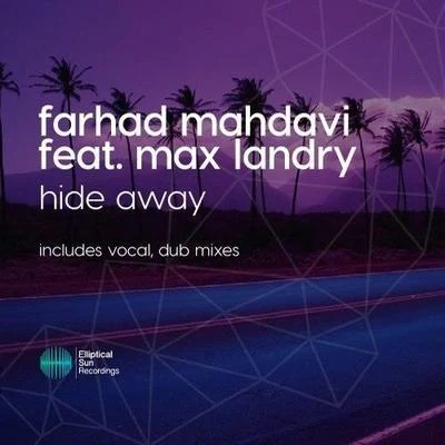 Farhad MahdaviHide Away