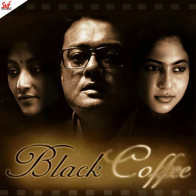 Anupam Roy/Iman ChakrabortyBlack Coffee