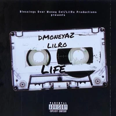 Lil Ro/Lil FlipLife (feat. Dmoneyaz)