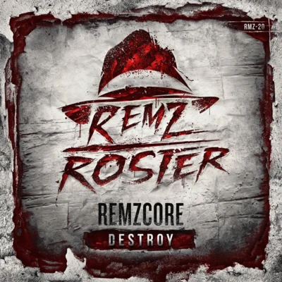 RemzcoreDestroy