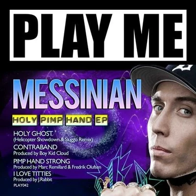 MessinianHoly Pimp Hand