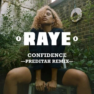 Raye/Joel Corry/David GuettaConfidence (Preditah Remix)