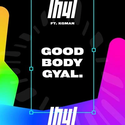 Kg Man/Ganjahr FamilyGood Body Gyal