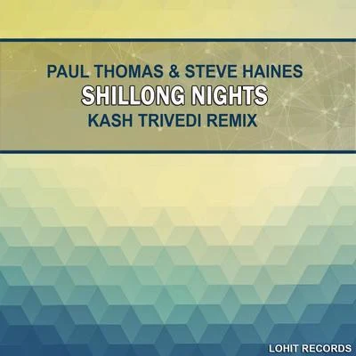 Paul ThomasShillong Nights