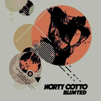 Norty Cotto/Todd TerryBlunted