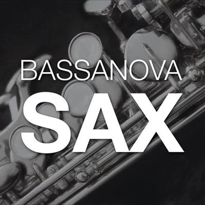 BassanovaSax