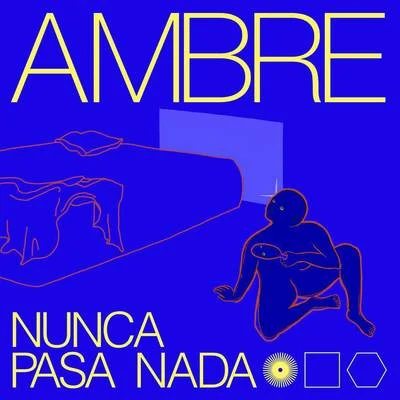 Deep n Beeper/AMBRENunca Pasa Nada