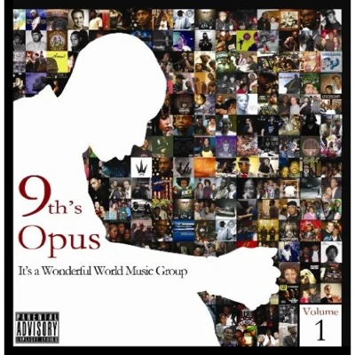 9th Wonder9ths Opus: Its A Wonderful World Music Group Volume 1