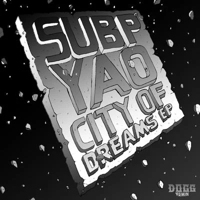 Subp YaoHolierCity of Dreams