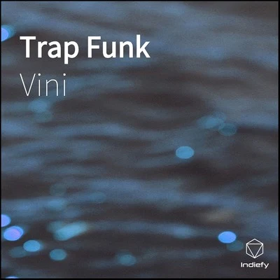 GlaucioTrap Funk