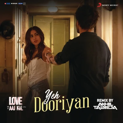 Mohit ChauhanYeh Dooriyan (Remix By DJ Akhil Talreja) (From "Love Aaj Kal")