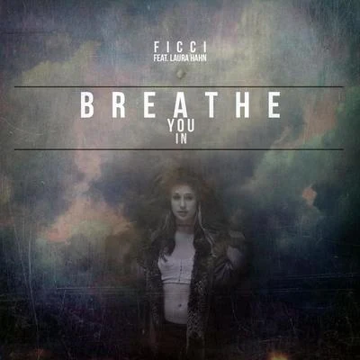 FicciBreathe You In EP