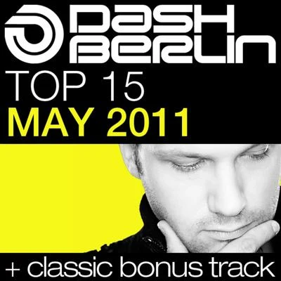 Dash BerlinChriston RigbyDash Berlin Top 15 - May 2011