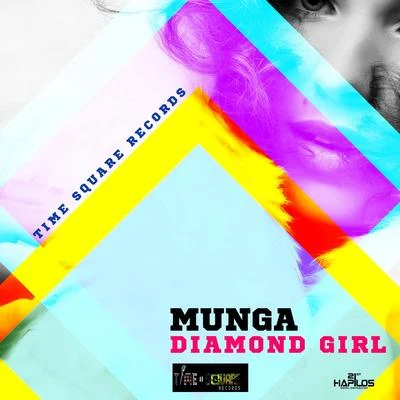 Munga/I-OctaneDiamond Girl - Single